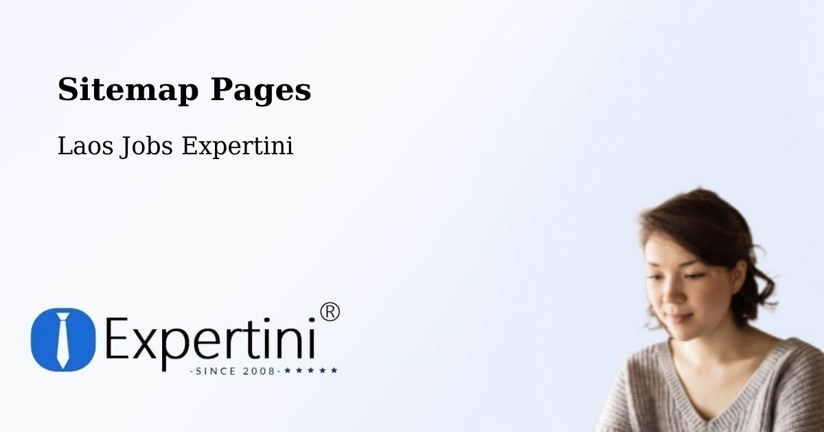Sitemap Pages - Muang Xay - Laos Jobs Expertini